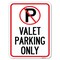 Signmission Valet Parking Only Heavy-Gauge Aluminum Rust Proof Parking Sign, 18" x 24", A-1824-22763 A-1824-22763 - alternate 1